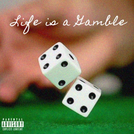 Life Is a Gamble | Boomplay Music