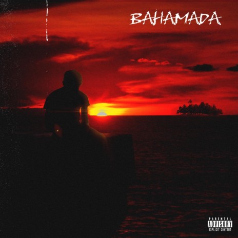 Bahamada | Boomplay Music