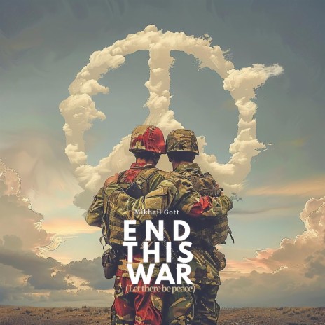 End This War (Let There Be Peace) | Boomplay Music