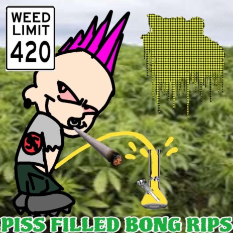 PISS FILLED BONG RIPS | Boomplay Music