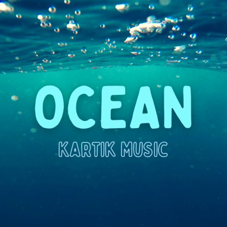 Ocean | Boomplay Music