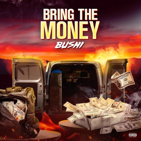 Bring The Money | Boomplay Music