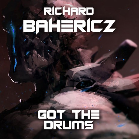 Got the Drums | Boomplay Music