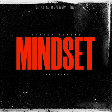 Mindset ft. Tae Trent | Boomplay Music