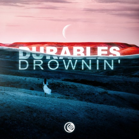 Drownin' (Original Mix)