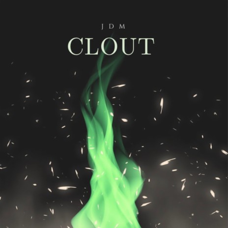 Clout | Boomplay Music