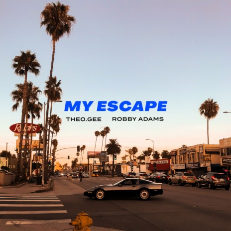 My Escape ft. Robby Adams