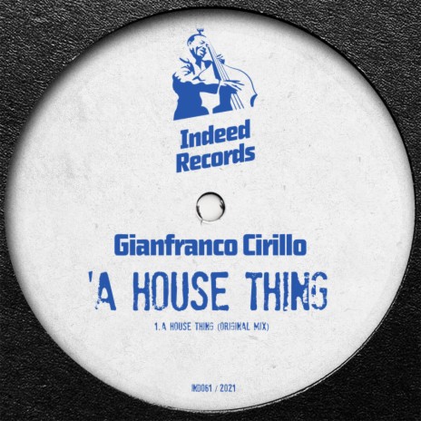 A House Thing (Original Mix)