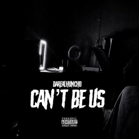 Cant Be Us | Boomplay Music