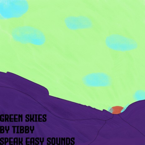 Green Skies | Boomplay Music