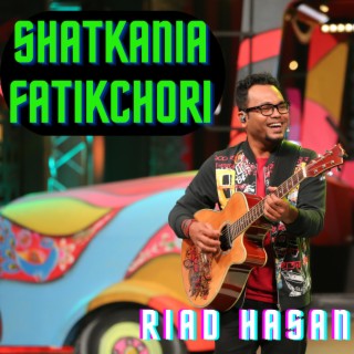 Shatkania Fatikchori lyrics | Boomplay Music