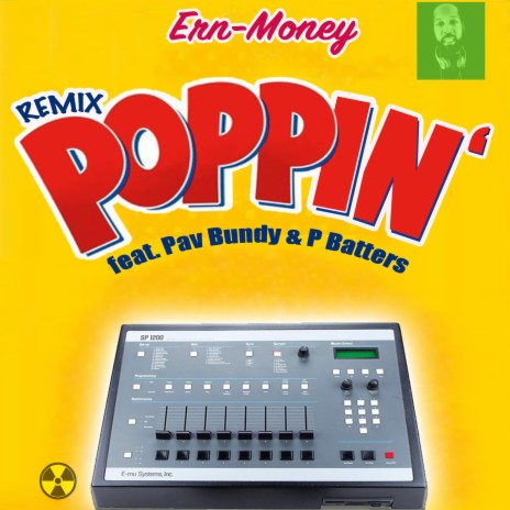 Poppin' (Remix) ft. P Batters & Pav Bundy