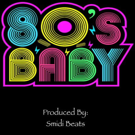 80's Babies | Boomplay Music