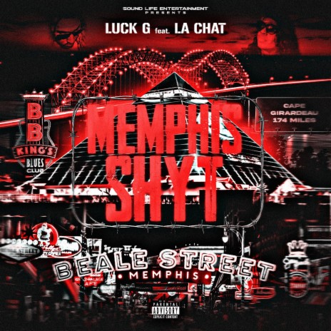 Memphis Shyt ft. La Chat | Boomplay Music