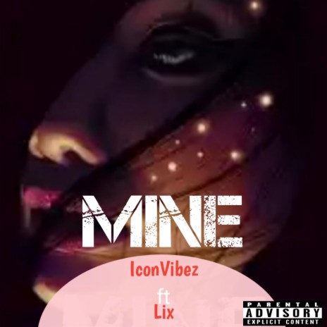 Mine (feat. Lix) | Boomplay Music