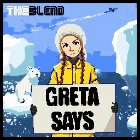 Greta Says
