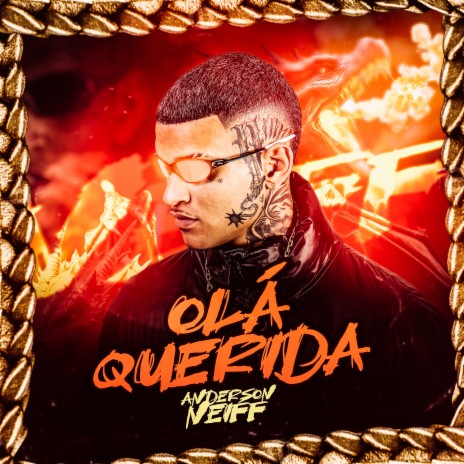 Olá Querida ft. mano cheffe | Boomplay Music