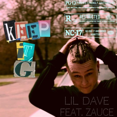 KEEP IT G ft. Zauce | Boomplay Music