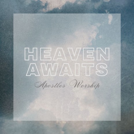 Heaven Awaits ft. Sainte Jane, Jeremy Ezell & Lauren St Jane | Boomplay Music