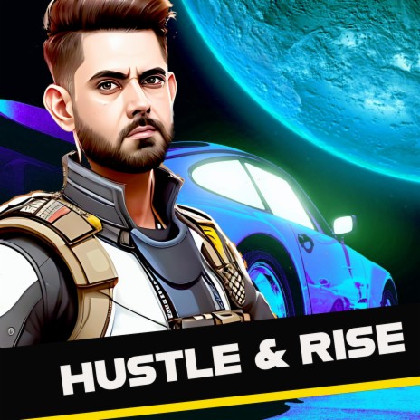 Hustle and Rise | Boomplay Music