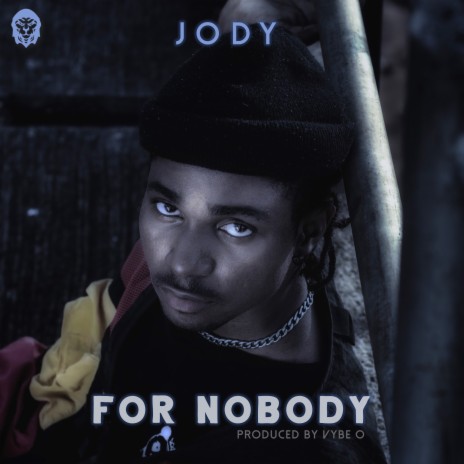 For Nobody | Boomplay Music
