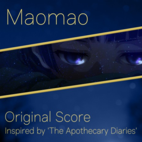 Maomao (Original Score Inspired by 'The Apothecary Diaries') | Boomplay Music