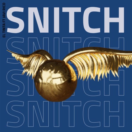 SNITCH | Boomplay Music