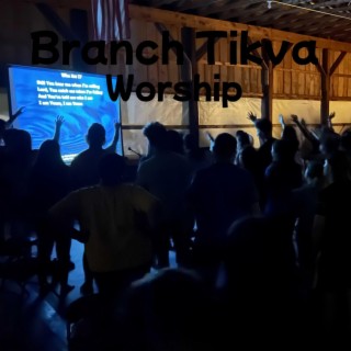 2022 Branch Tikva Worship