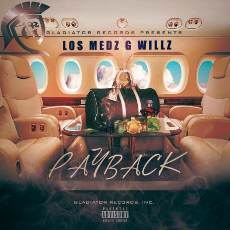 Payback ft. G Willz | Boomplay Music