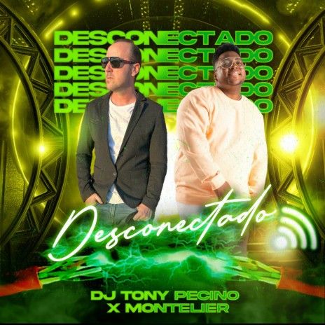Desconectado ft. Montelier | Boomplay Music