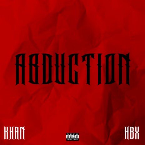 Abduction ft. HBX | Boomplay Music