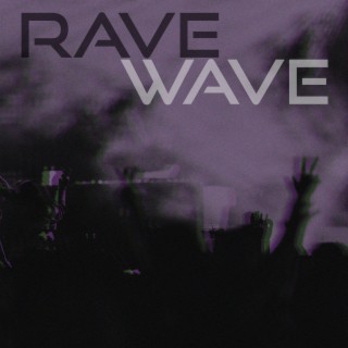Rave 'n' Wave