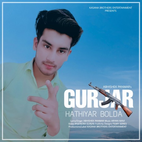 Gurjar Hathiyar Bolda | Boomplay Music