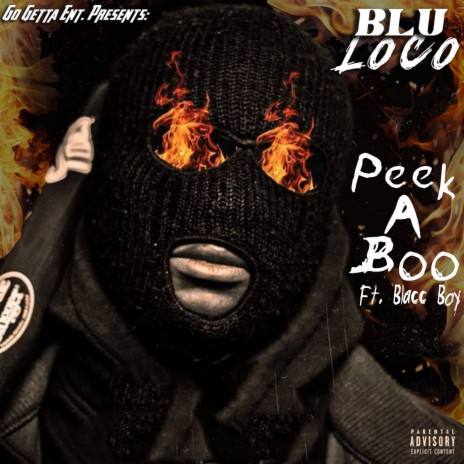 Peek A Boo (feat. Blacc Boy) | Boomplay Music