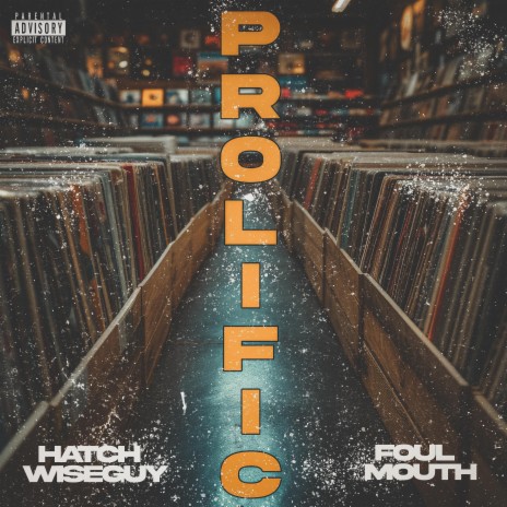 Prolific ft. Foul Mouth & DJ Los | Boomplay Music