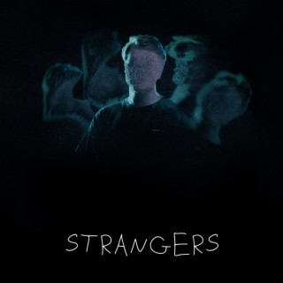 Strangers