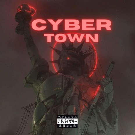 CYBER TOWN ft. NEW CULTXRE