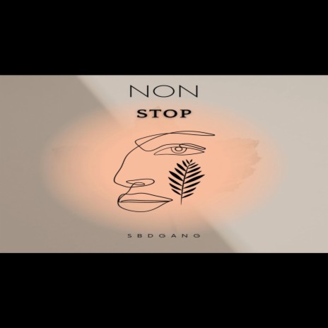 NonStop | Boomplay Music