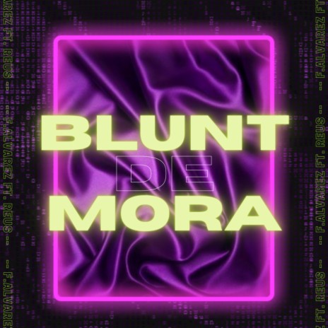 Blunt de Mora ft. Reus LCR | Boomplay Music