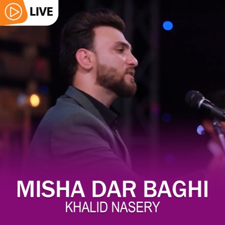 Misha Dar Baghi | Boomplay Music