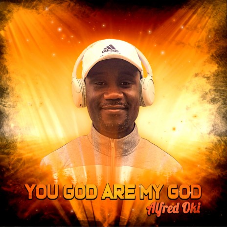 You God Are My God | Boomplay Music