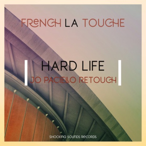 Hard Life (Original Mix)