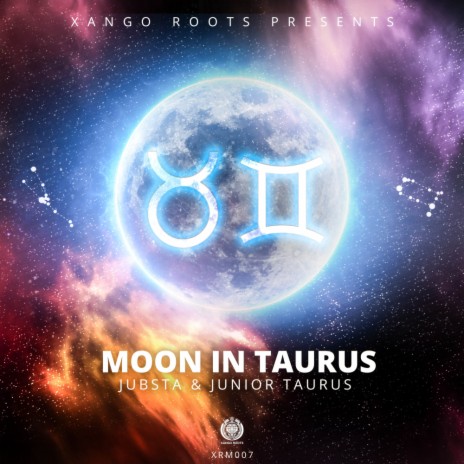 Moon In Taurus ft. Junior Taurus | Boomplay Music