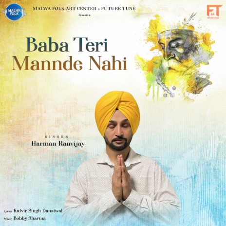 Baba Teri Mannde Nahi ft. Harman Ranvijay | Boomplay Music