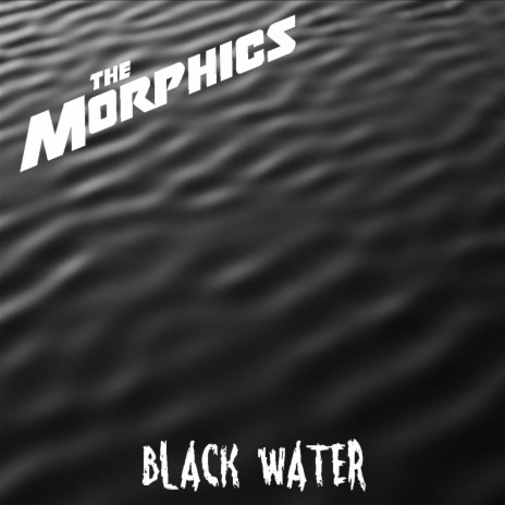 Black Water | Boomplay Music