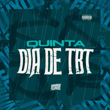 Quinta dia de TBT ft. DJ MOTTA | Boomplay Music