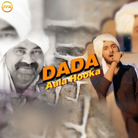 Dada Aala Hooka | Boomplay Music