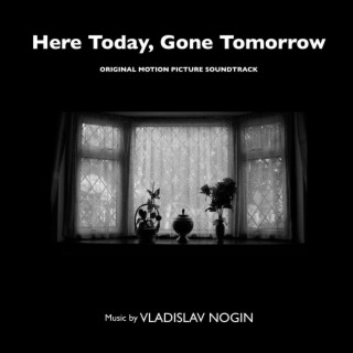 Here Today, Gone Tomorrow (Original Motion Picture Soundtrack)