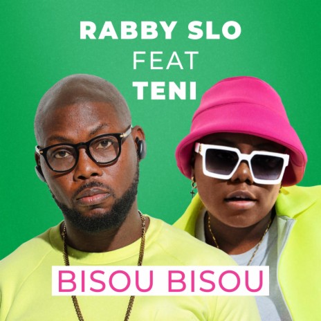 Bisou Bisou (Radio Edit) ft. Teni | Boomplay Music
