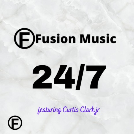 24-7 ft. Curtis Clark Jr | Boomplay Music